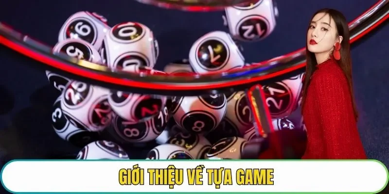 Giới thiệu về tựa game